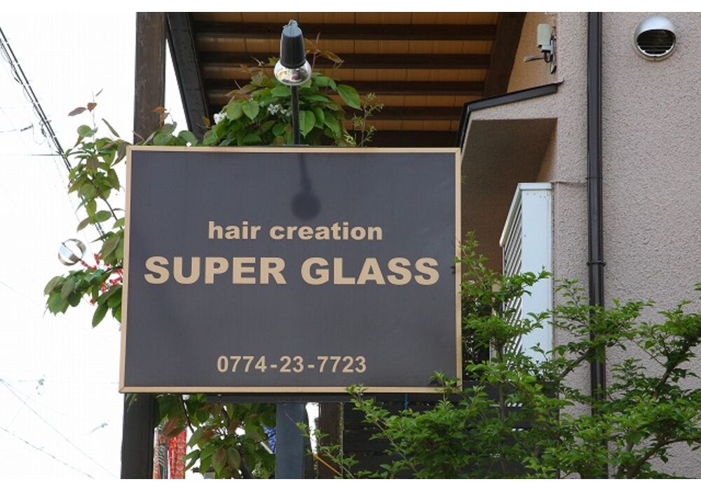 SUPER GLASS